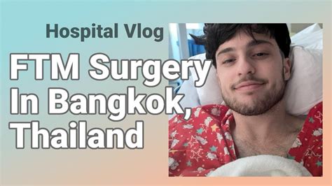 タイ 性転換手術|Phalloplasty / FTM Bottom Surgery in Bangkok, Thailand